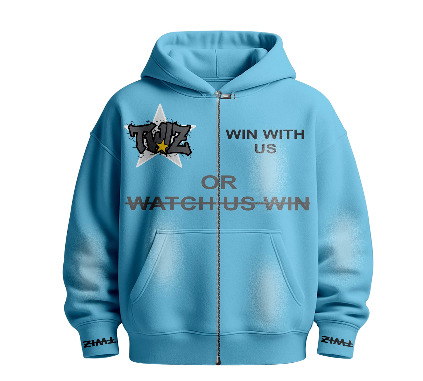 Win with us or watch us win Zipper hoodie