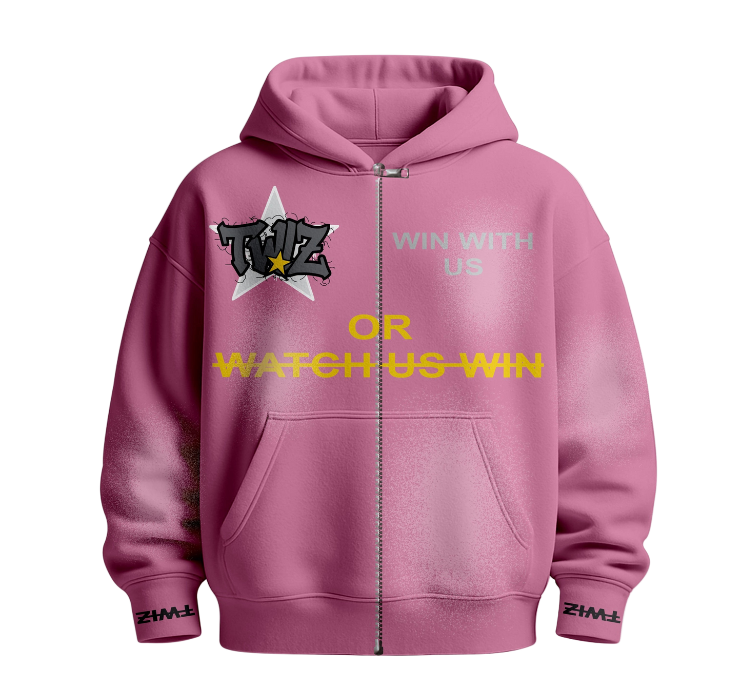 Win with us or watch us win Zipper hoodie
